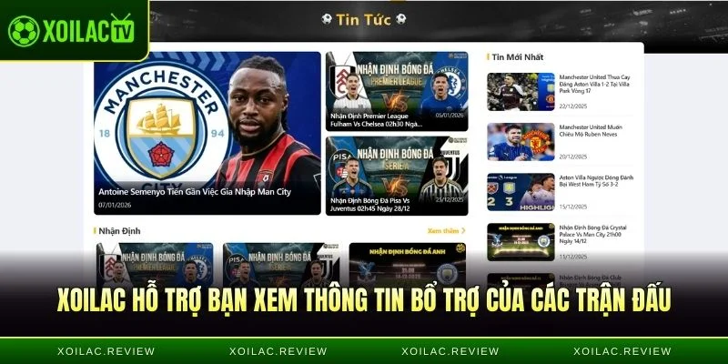 Xoilac hỗ trợ bạn xem thông tin bổ trợ của các trận đấu 